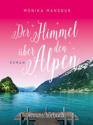 cover image of Der Himmel über den Alpen